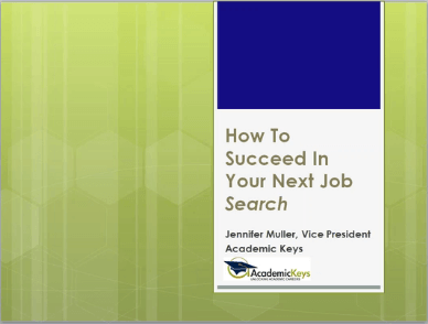 Webinar Recording - How To Succeed In Your Next Job Search - Jennifer Muller
