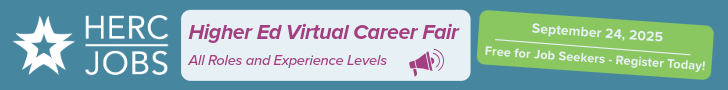 HERC Jobs Higher Ed Virtual Career Fair September 24, 2025 All Roles and Experience Levels Free for Job Seekers