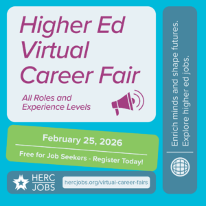 Higher Ed Virtual Career Fair February 25, 2026 Free for Job Seekers, Register Today
