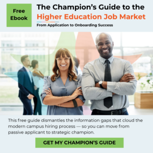 Promotional graphic for new, free ebook: The Champion's Guide to the Higher Education Job Market